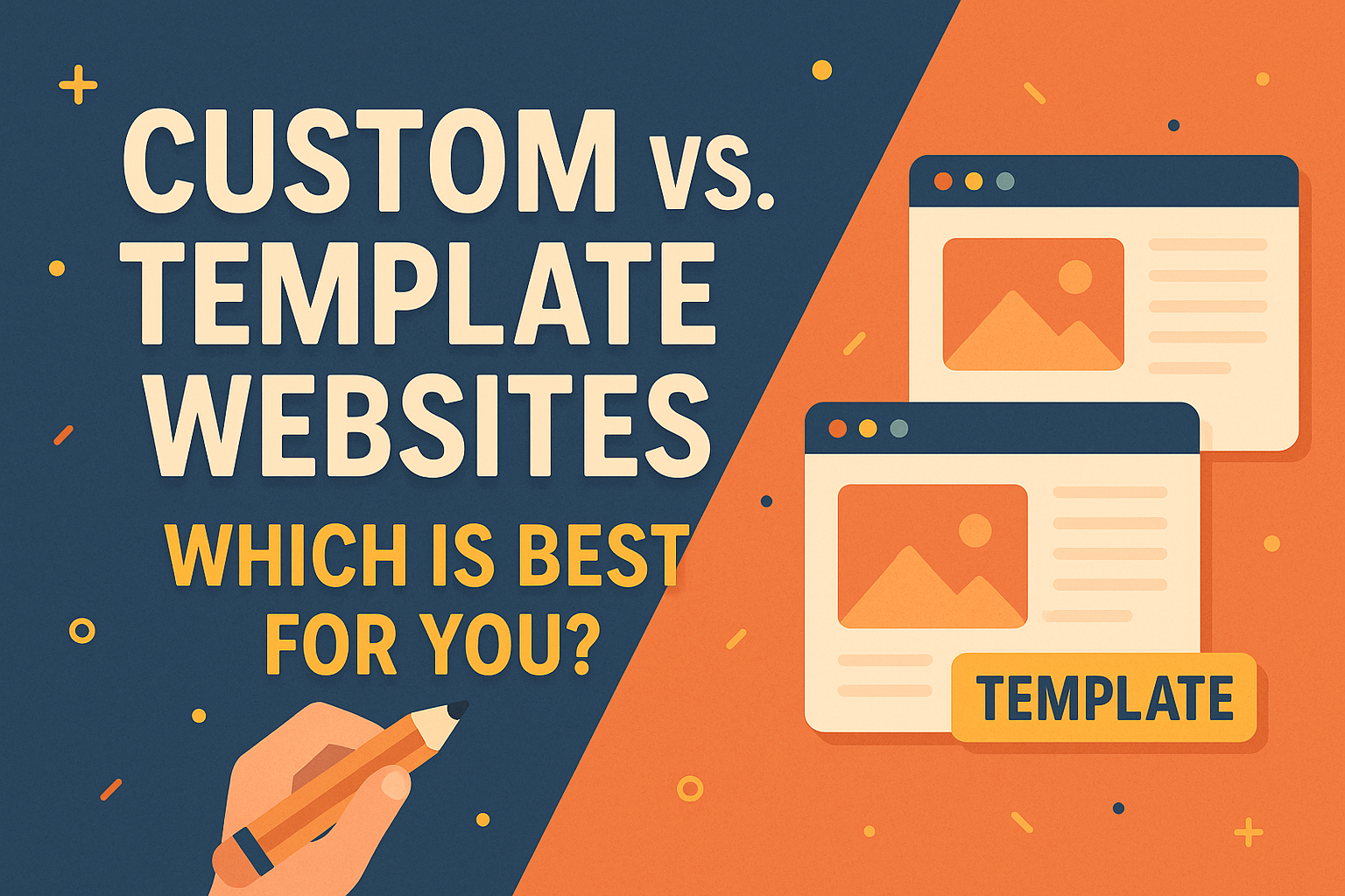 Custom vs. Template Websites